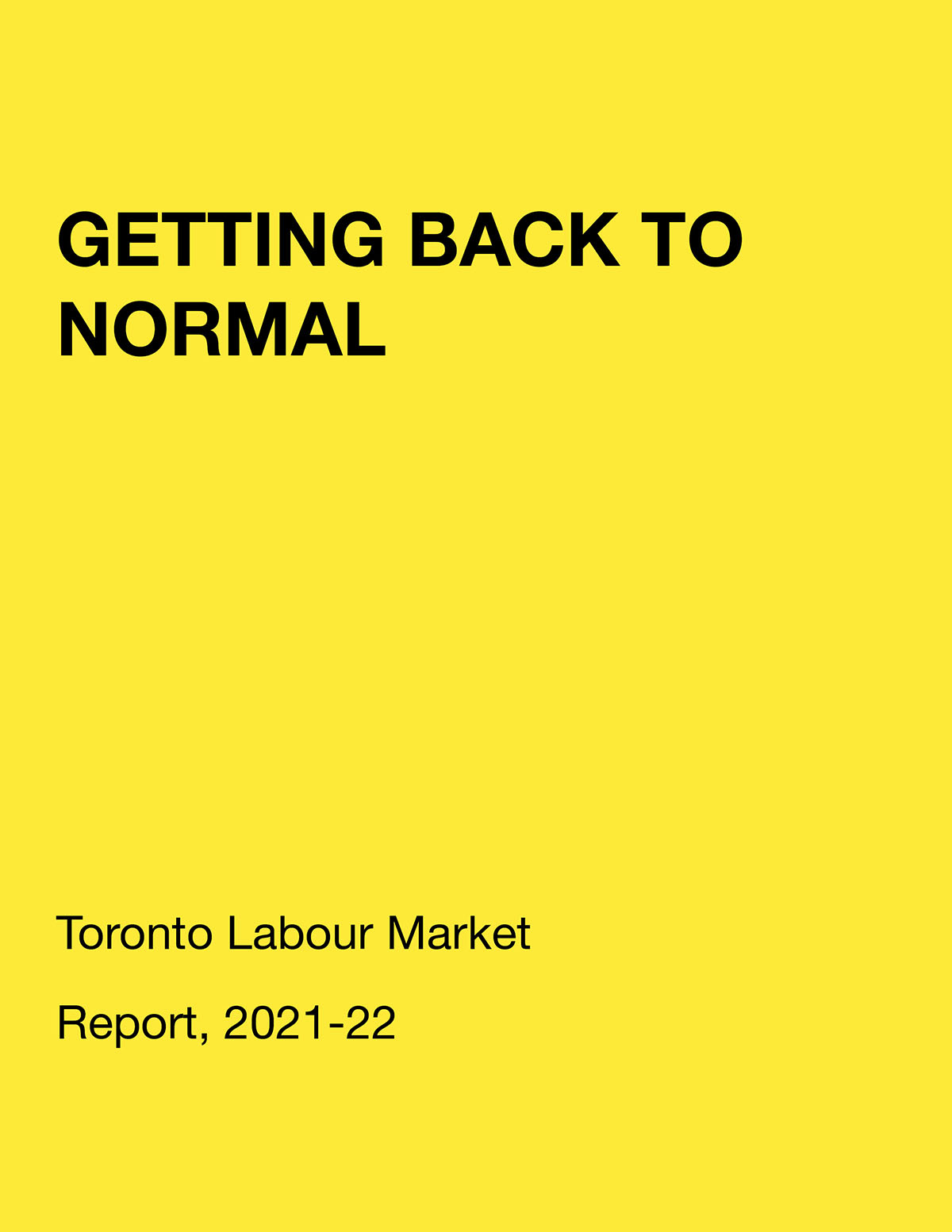 Toronto Labour Market Report 2021-22